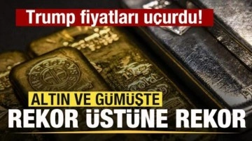 Son dakika: Fiyatlar u&ccedil;tu! Altın ve g&uuml;m&uuml;şte rekor &uuml;st&uuml;ne rekor