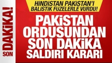 Son dakika: Hindistan balistik füzelerle saldırdı! Pakistan ordusu hazırlıklara başladı