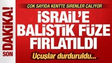 Son dakika: İsrail'e balistik fırlatıldı! Tel Aviv'de sirenler çalıyor! Uçuşlar durduruldu