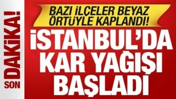 Son dakika: İstanbul'da kar yağışı başladı! Bir anda bastırdı! İl&ccedil;eler beyaza b&uuml;r&uuml;nd&uuml;
