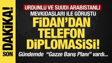 Son dakika...Fidan'dan telefon diplomasisi: Ürdünlü ve Suudi mevkidaşları ile görüştü