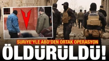 Suriye'den ABD'yle can alıcı ortak operasyon! Kritik isim &ouml;ld&uuml;r&uuml;ld&uuml;