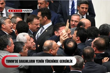  TBMM'de bakanların yemin t&ouml;reninde gerginlik...