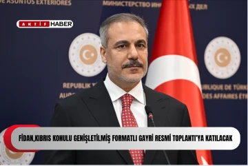  Türkiye Dışişleri Bakanı Fidan, New York'ta &quot;Kıbrıs Konulu Genişletilmiş Formatlı Gayri Resmi Toplantı&quot;ya katılacak