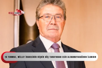 &Uuml;stel: &ldquo;15 Temmuz, millet iradesinin hi&ccedil;bir g&uuml;&ccedil; tarafından esir alınamayacağının ilanıdır&rdquo;