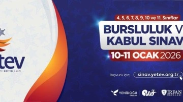YETEV bursluluk ve kabul sınavı i&ccedil;in geri sayım başladı