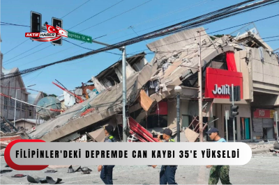  Filipinler'deki depremde can kaybı 35'e y&uuml;kseldi...