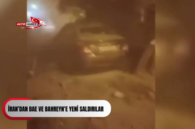 İran&rsquo;dan BAE ve Bahreyn&rsquo;e yeni saldırılar